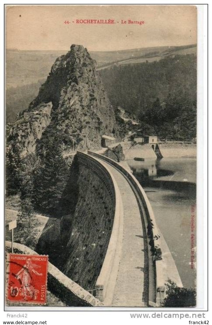 Le Barrage - Rochetaillee