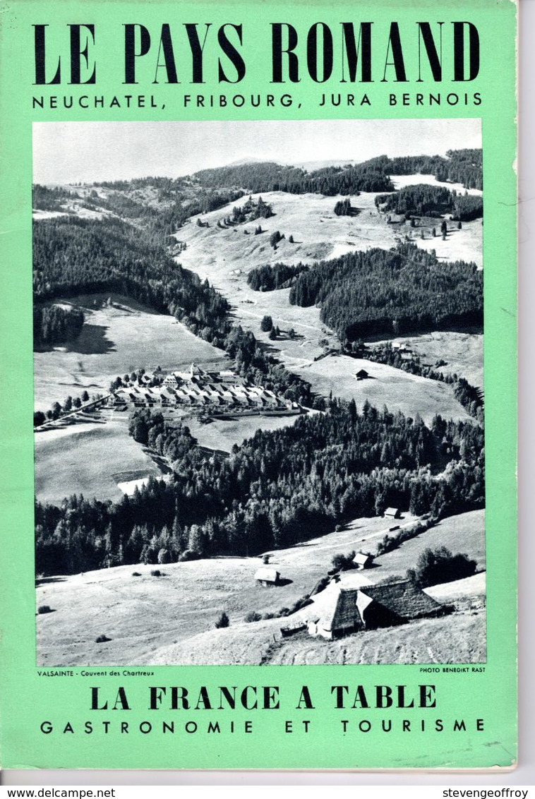 France A Table (La) N° 55 Du 01/06/1955 - Le Pays Romand - Neuchatel - Fribourg - Jura Bernois - Cuisine & Vins
