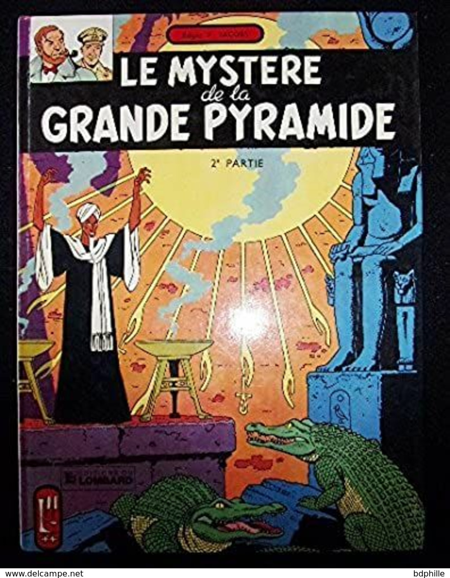 Le Mystere De La Pyramide 2e Partie 1982 TBE - Blake Et Mortimer