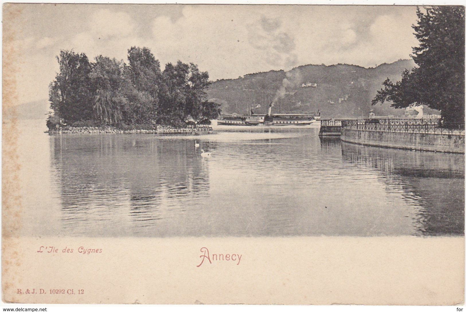 Haute Savoie : ANNECY : L'ile Des Cygnes ( Bateau à Définir ) - Précurseur - - Annecy