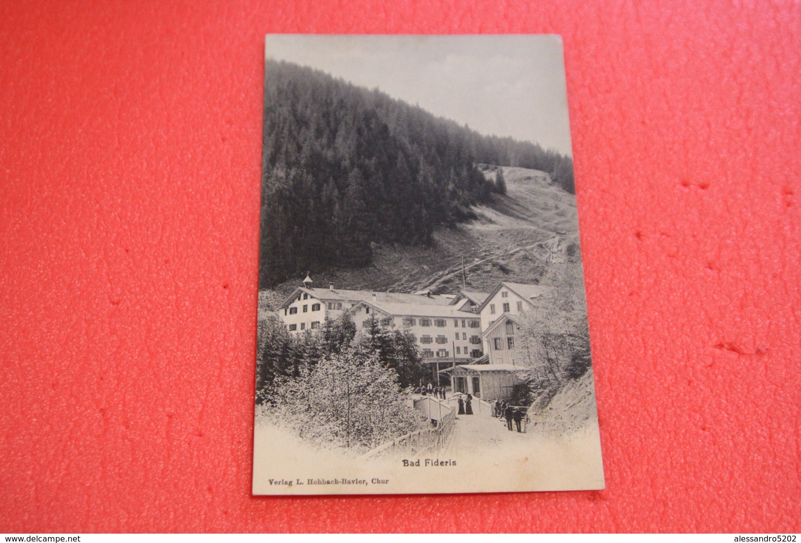 Grisons Bad Fideris 1906 Verlag Hohbach Bavier - Fideris