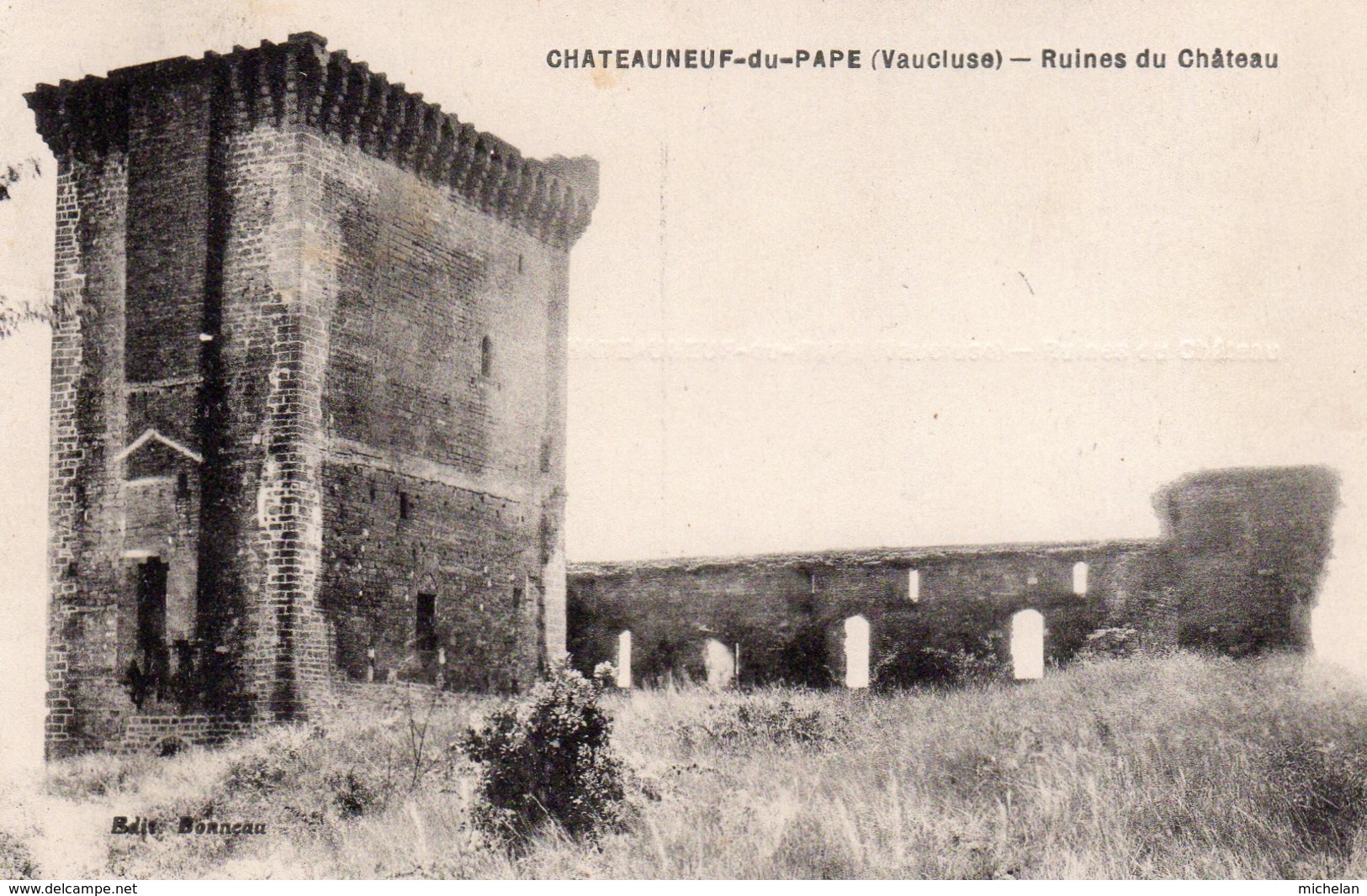 CPA   84   CHATEAUNEUF-DU-PAPE---RUINES DU CHATEAU - Chateauneuf Du Pape