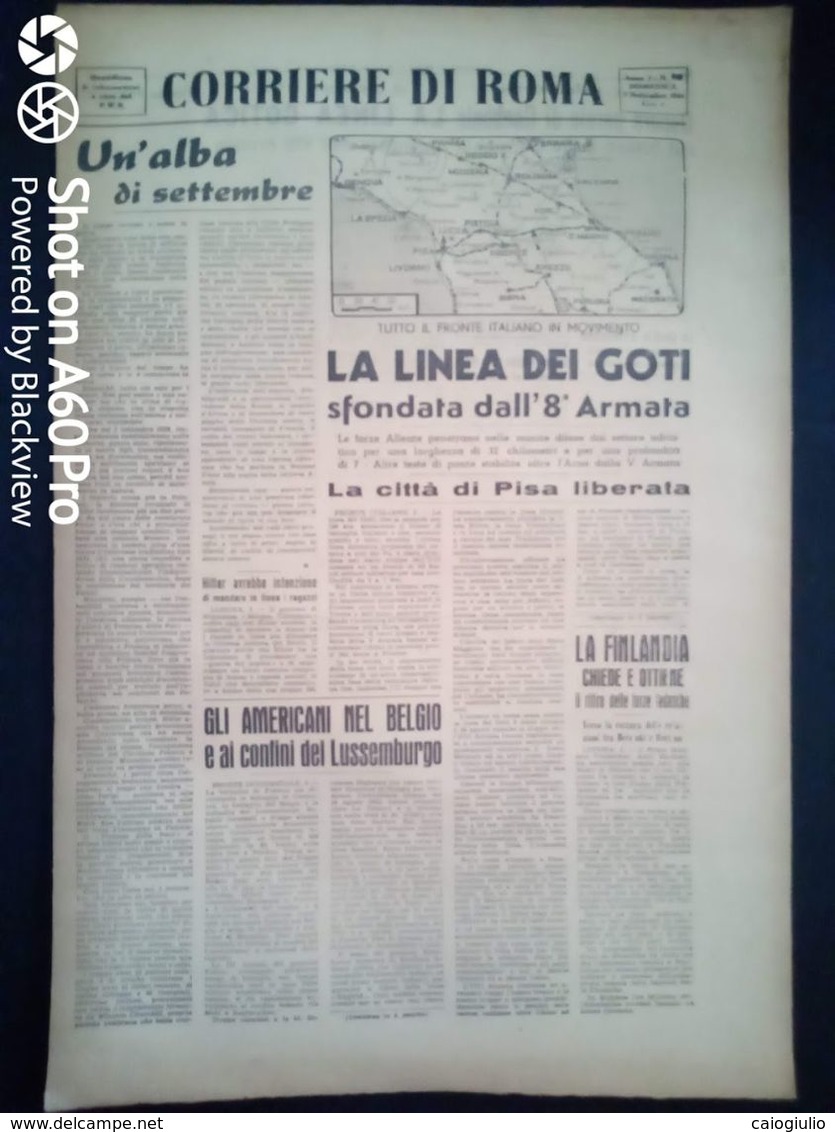 FASCISMO - CORRIERE DI ROMA N° 90 -  3 SETTEMBRE 1944 - PISA LIBERATA - SFONDATA LA LINEA DEI GOTI - Oorlog 1939-45