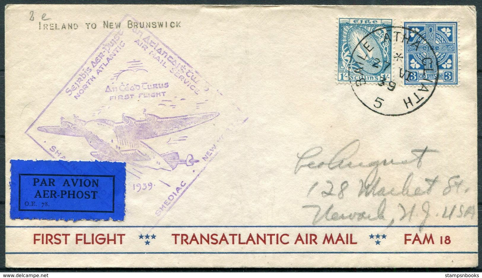 1939 Ireland Eire First Flight Cover, Transatlantic Air Mail FAM 18 - New Brunswick - Luftpost