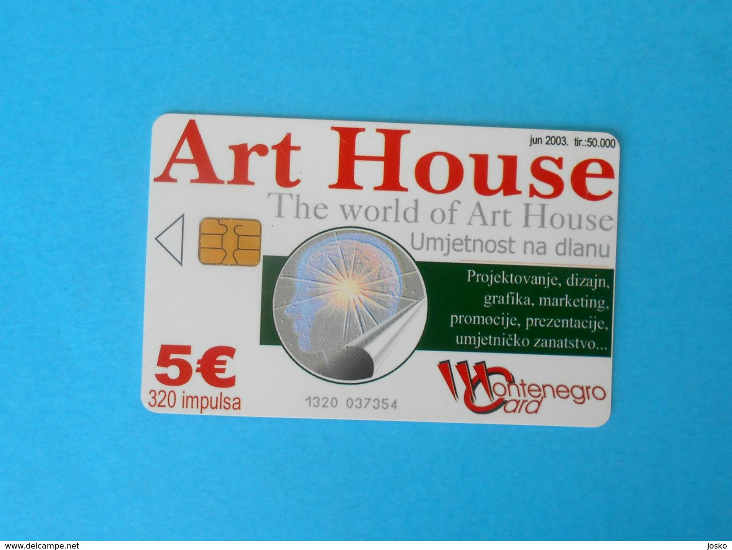 ART HOUSE - Montenegro Old Rare Chip Card Limited Issue 50.000 Ex. Only * Crna Gora - Montenegro