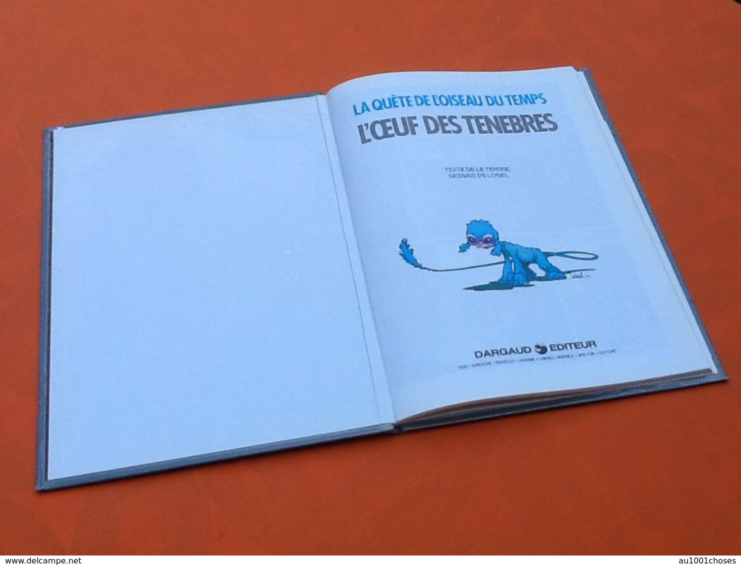 La Quête De L' Oiseau Du Temps   L' Oeuf Des Ténèbres   Texte De Le Tendre  Dessin De Loisel    (1988) - Loisel