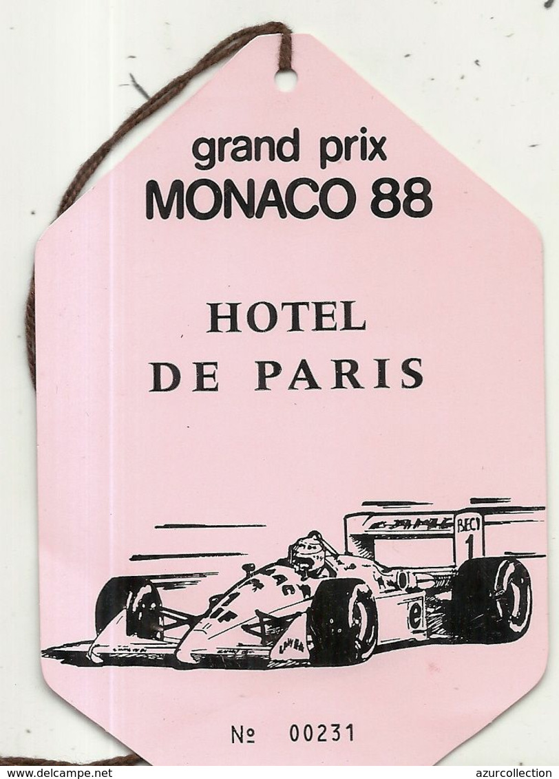 GRAND PRIX DE MONACO 88 . BADGE HOTEL DE PARIS - Automobilismo - F1