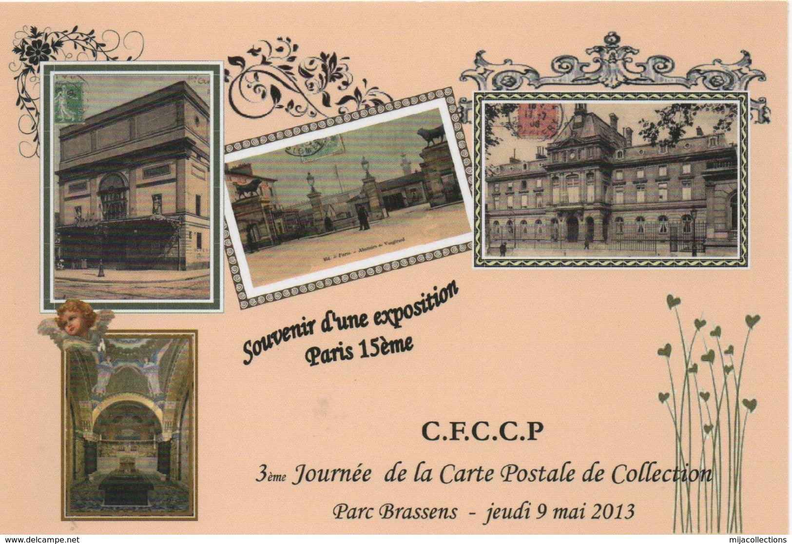C37-3èmeJOURNEE DE LA CARTE POSTALE DE COLLECTION-souvenir D'1 Exposition Parc BRASSENS-2013-PARIS - Bourses & Salons De Collections