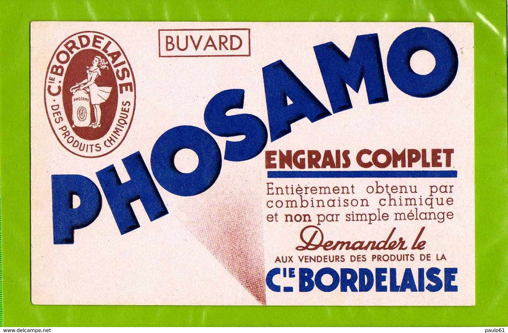 BUVARD : Phosamo  BORDELAISE  Engrais Complet  Cie Bordelaise - Farm