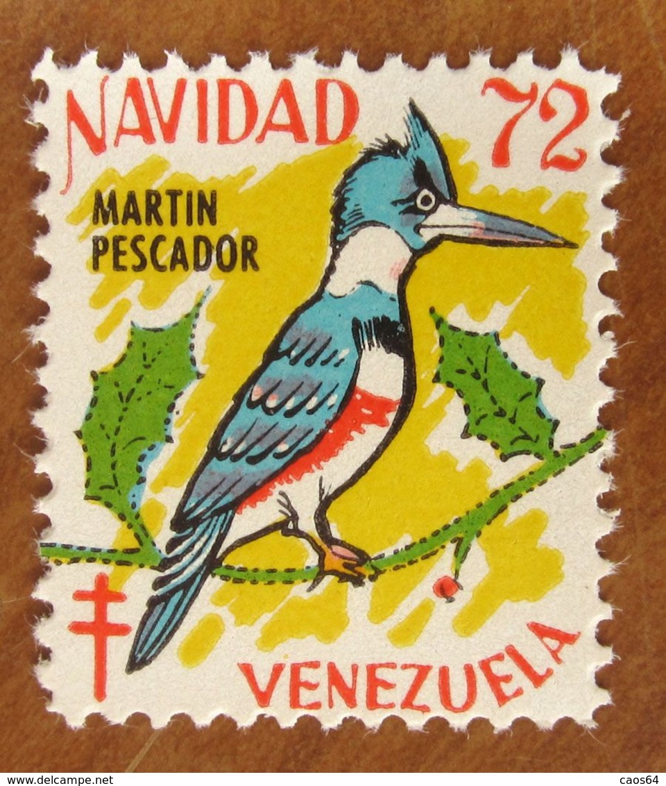 1972 Uccelli Bird Martin Pescador VENEZUELA Navidad  Campagna ANTI TBC Cindarella Vignetta Erinnofilo - Nuovo - Sonstige & Ohne Zuordnung