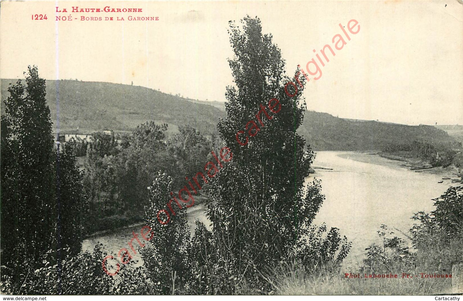 31.  NOE .  Bords De La Garonne  .  CPA LABOUCHE FRERES . - Altri & Non Classificati