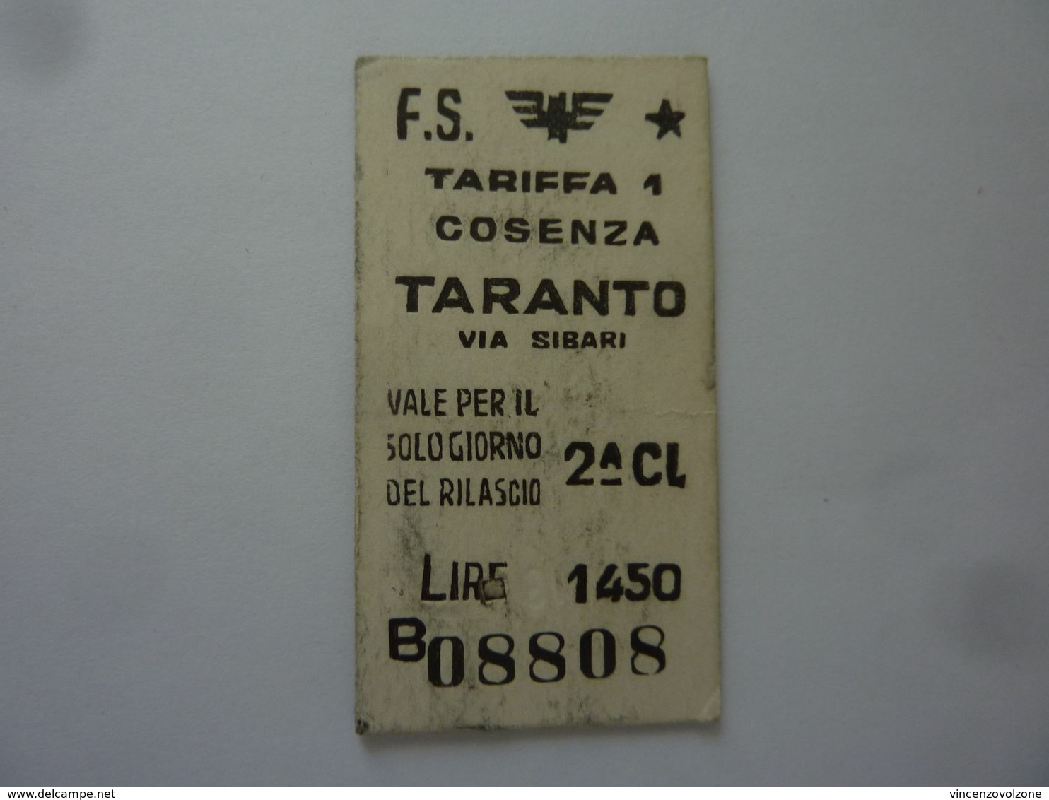 Biglietto Ferrovie Dello Stato "COSENZA - TARANTO Via Sibari" 1962 - Europe