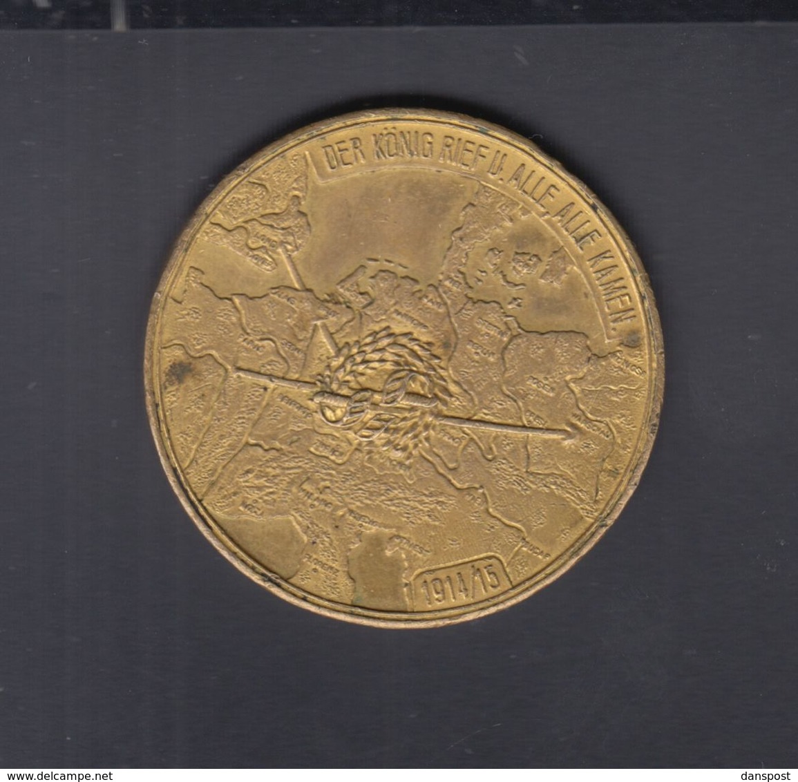 Dt. Reich Medaille 1914/15 Der König Rief - Pièces écrasées (Elongated Coins)
