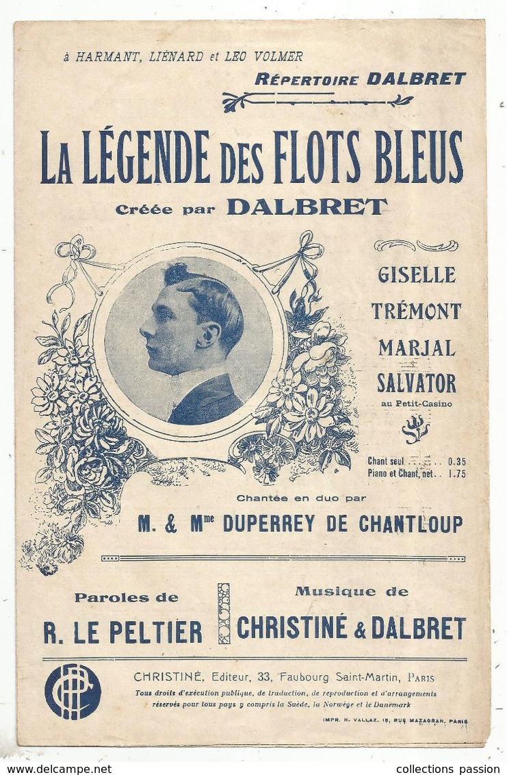 JC , Partition Musicale Ancienne, La Légende Des Flots Bleus , Dalbret , Frais Fr 1.65 E - Partitions Musicales Anciennes