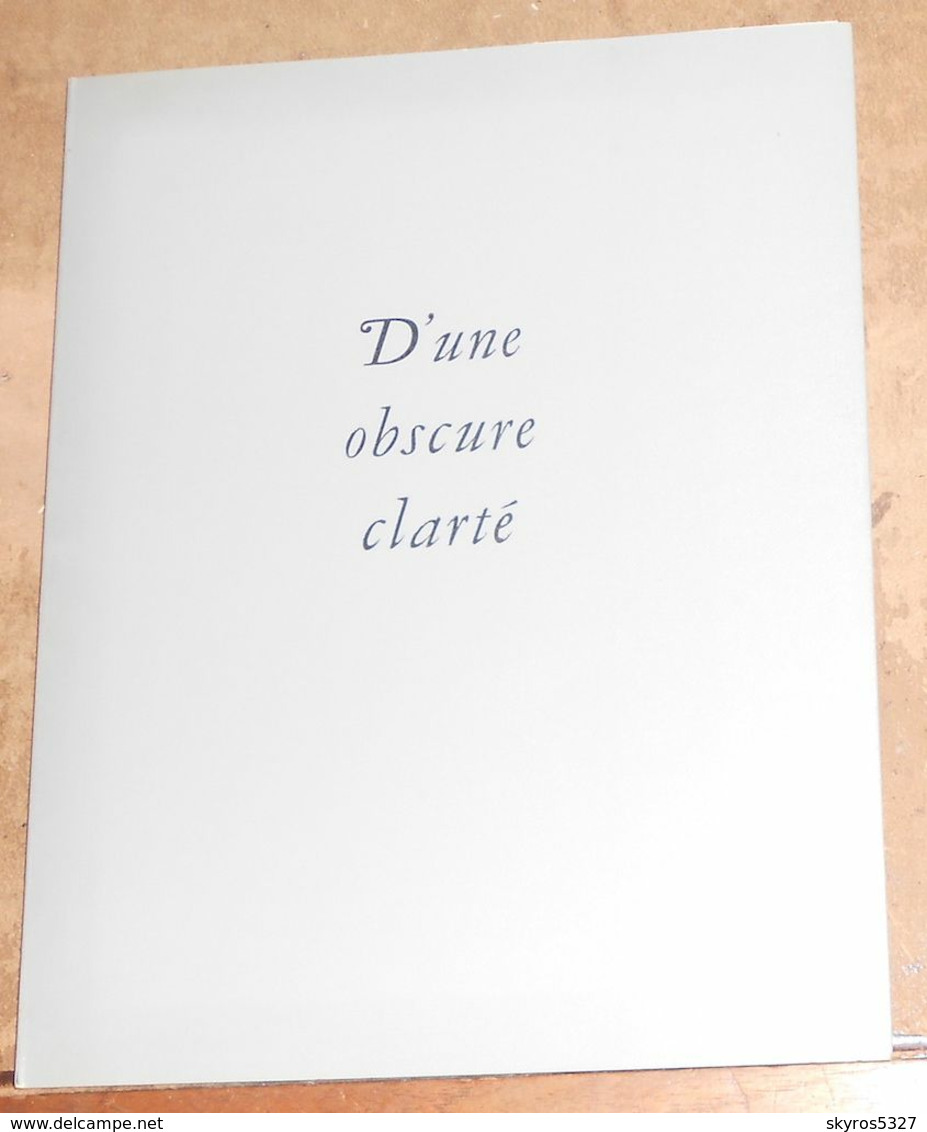 D’une Obscure Clarté - Gesigneerde Boeken