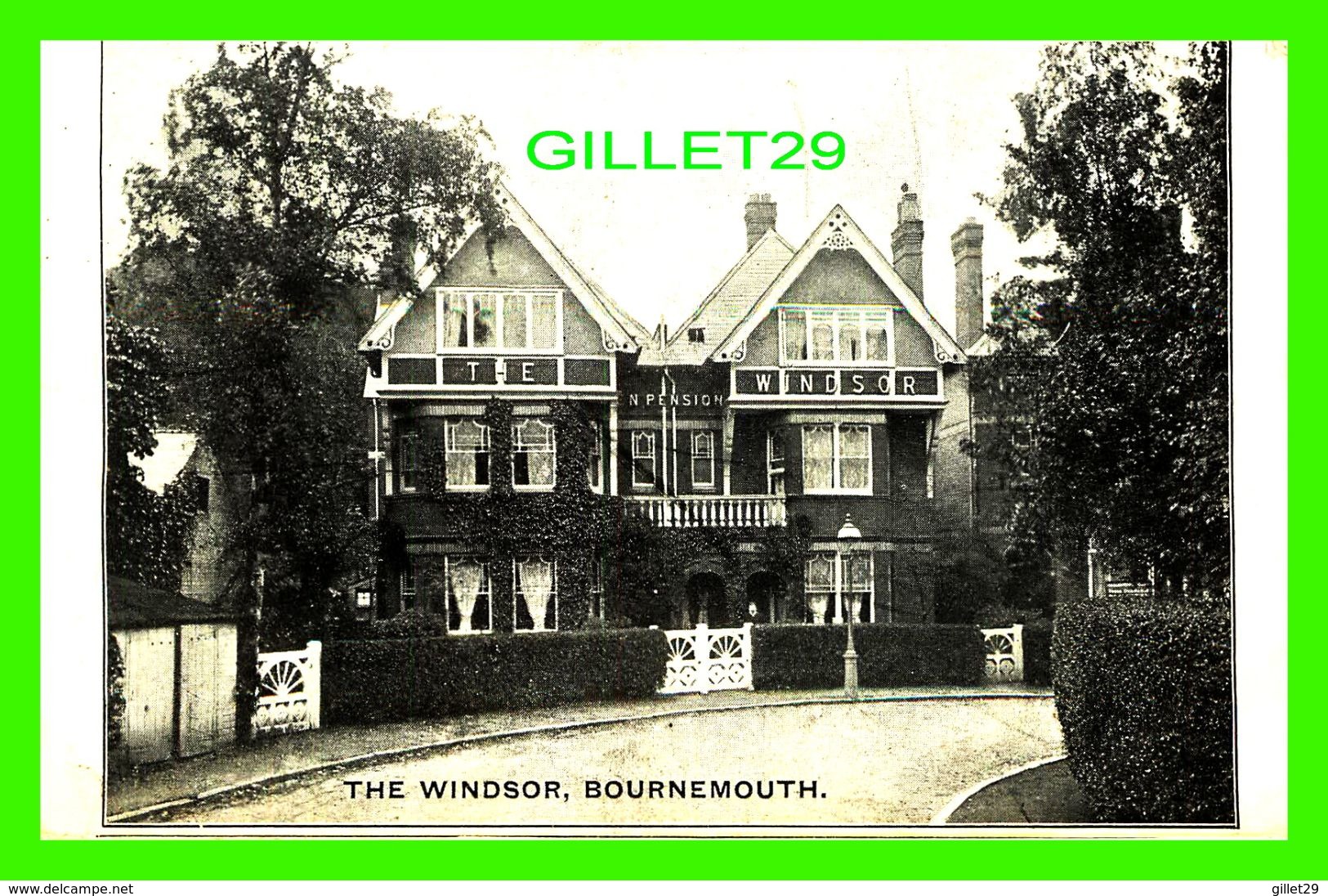 BOURNEMOUTH, UK - THE WINDSOR, PENSION - TRAVEL IN 1905 - - Bournemouth (from 1972)