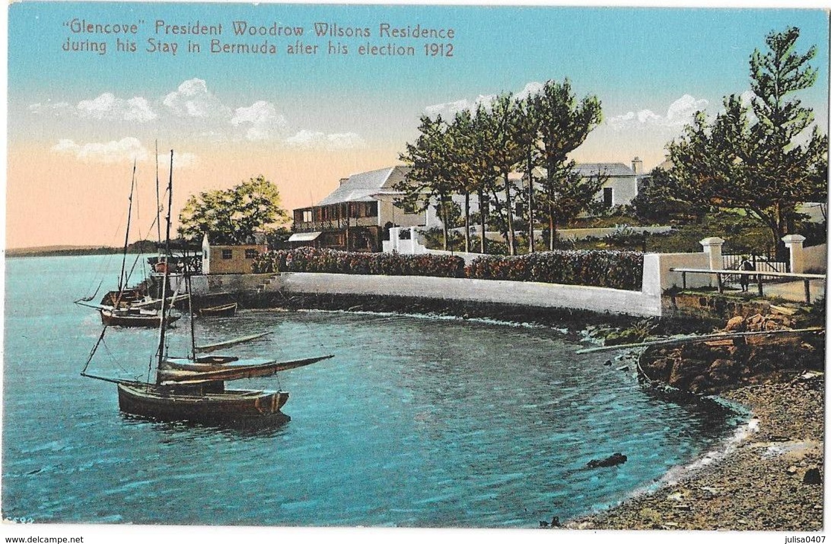 BERMUDES Glencove President Woodrow Wilsons Residence 1912 - Bermudes