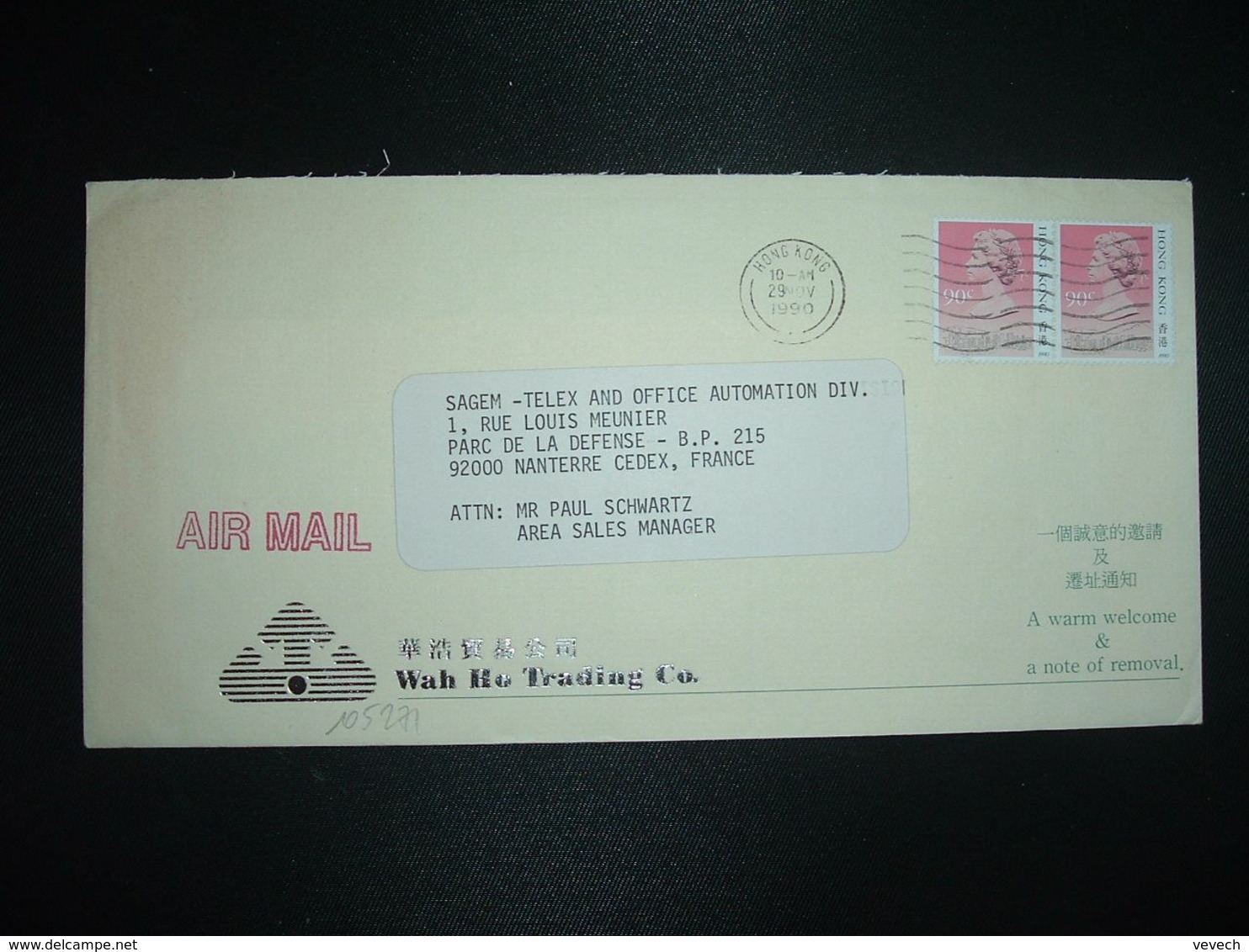 LETTRE Par AVION Pour La FRANCE TP 90c Paire OBL.MEC.29 NOV 1990 HONG KONG + WAH HO TRADING CO - Lettres & Documents