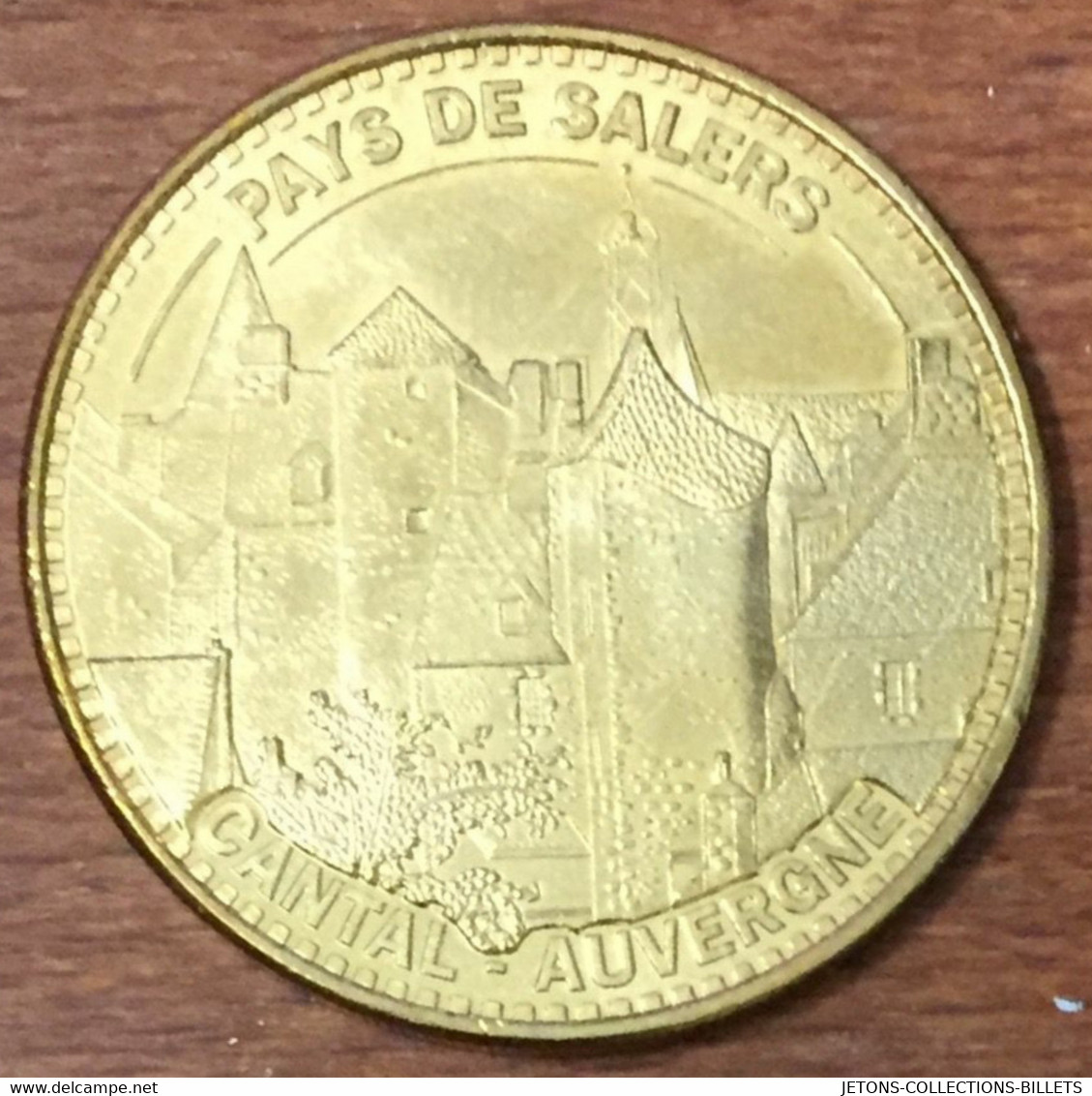 15 PAYS DE SALERS CANTAL AUVERGNE MEDAILLE SOUVENIR MONNAIE DE PARIS 2013 JETON TOURISTIQUE MEDALS COINS TOKENS - 2013