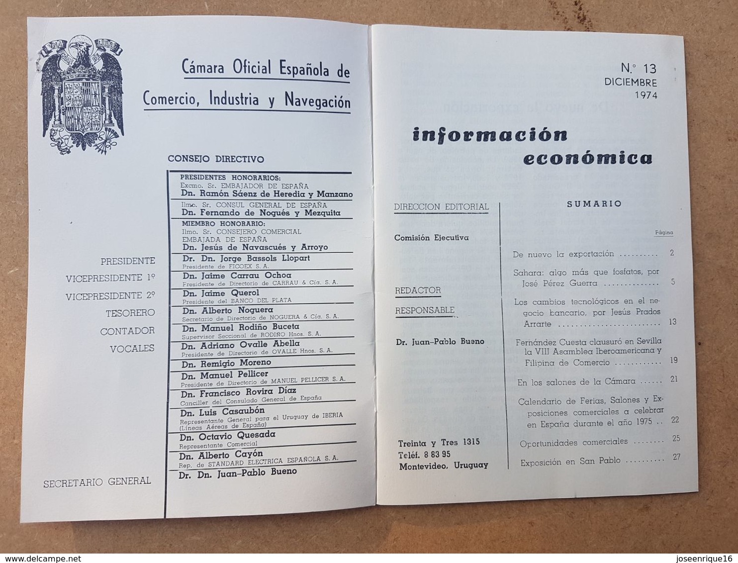 CAMARA OFICIAL ESPAÑOLA DE COMERCIO INDUSTRIA Y NAVEGACION 1974 URUGUAY - Handwetenschappen