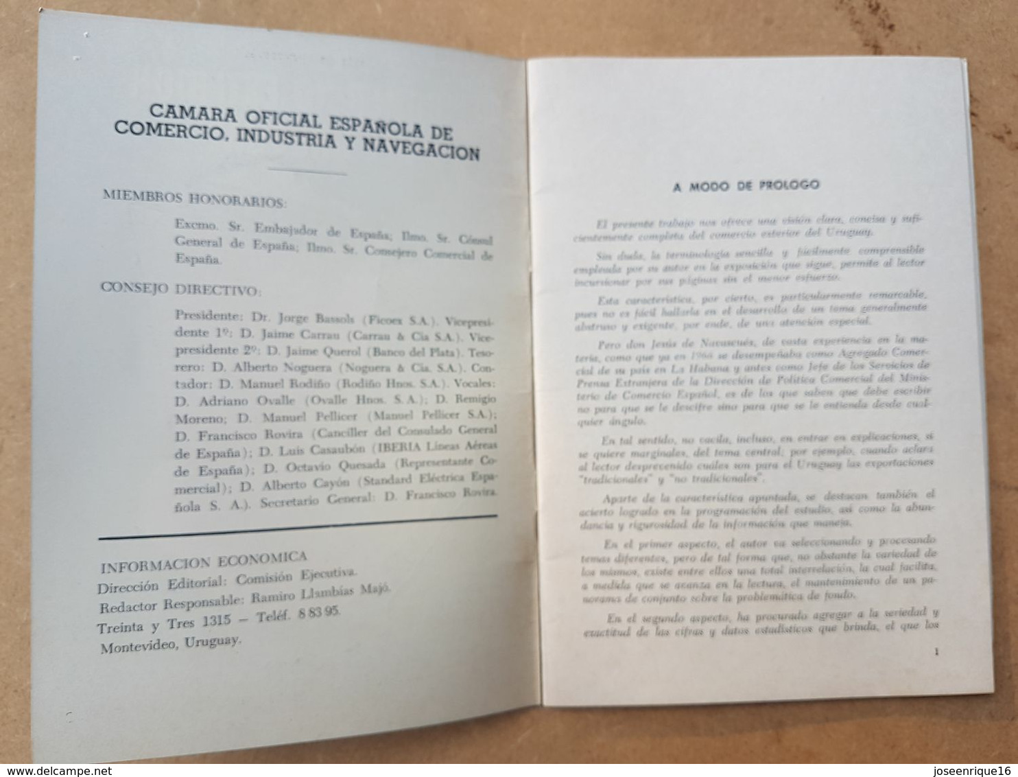 EL COMERCIO EXTERIOR DEL URUGUAY CAMARA ESPAÑOLA DE COMERCIO 1974 JESUS DE NAVASCUES - Handwetenschappen