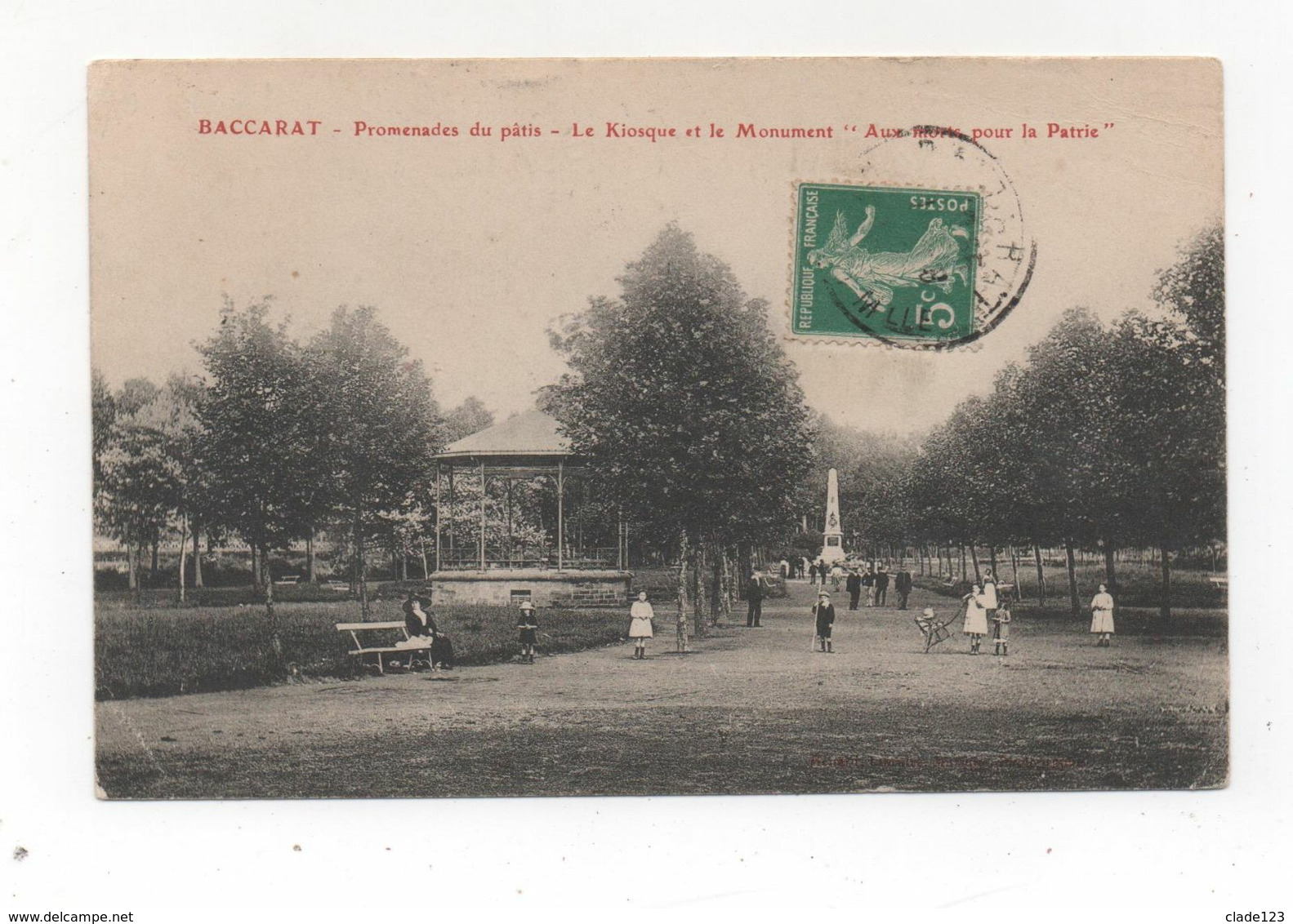 Cpa 54 BACCARAT Monument Et Kiosque à Musique Promenades Du Pàtis Guerre 1870/71 - Baccarat