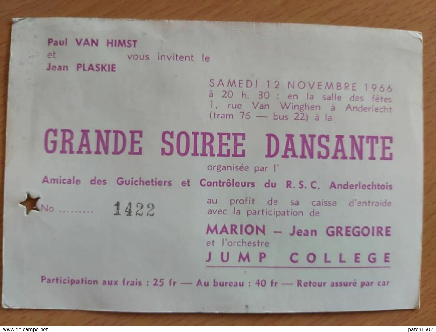 Ticket D'entrée Soirée Dansante Organisé Par Les Guichetiers Et Contrôleurs De R.S.C.ANDERLECHT. 12/11/1966 - Voetbal