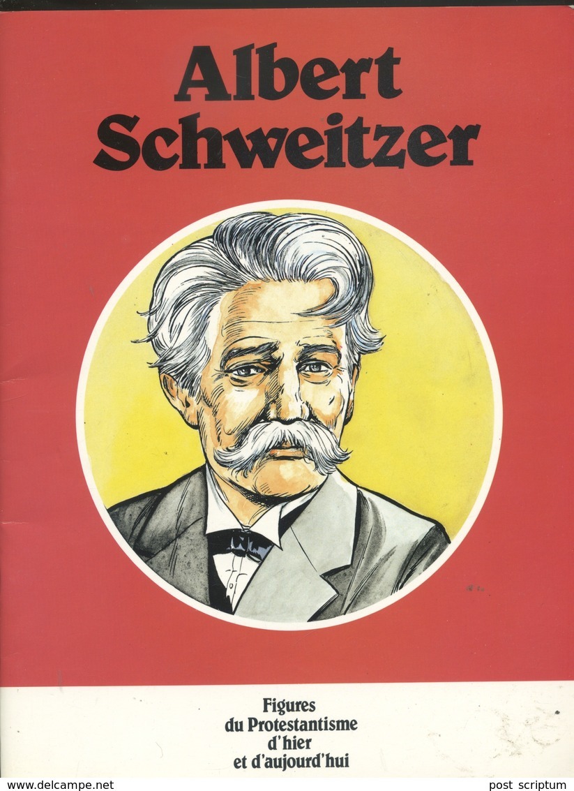 Livres - Alsace - Albert Schweitzer (figures Du Protestantisme) - Bande Dessinée - Alsace