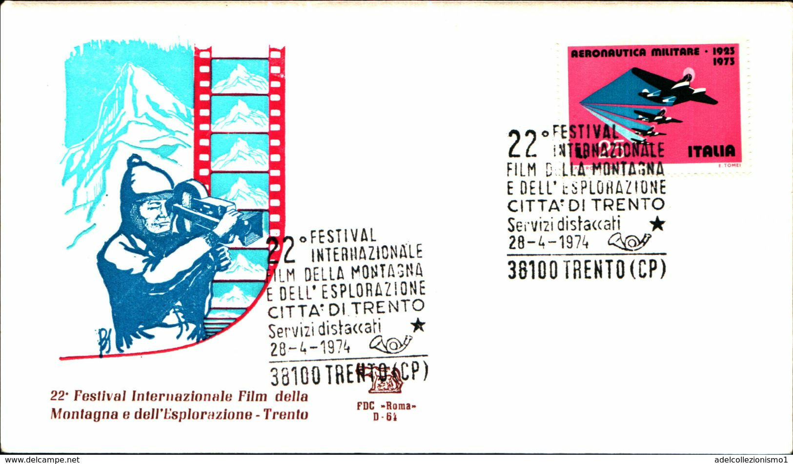 19507) ITALIA-FDC 22° FESTIVAL INT. FILM DELLA MONTAGNA E DELL'ESPLORAZIONE CON ANNULLO SPECIALE TRENTO 28-4-1974 - Andere & Zonder Classificatie