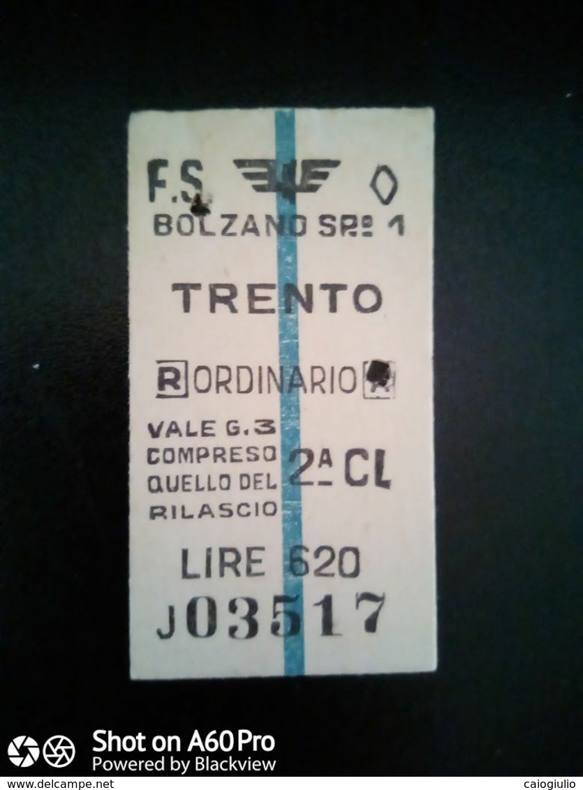 BIGLIETTO - TICKET F.S. - FERROVIE DELLO STATO - BOLZANO - TRENTO 2a CL 1957 - Europa