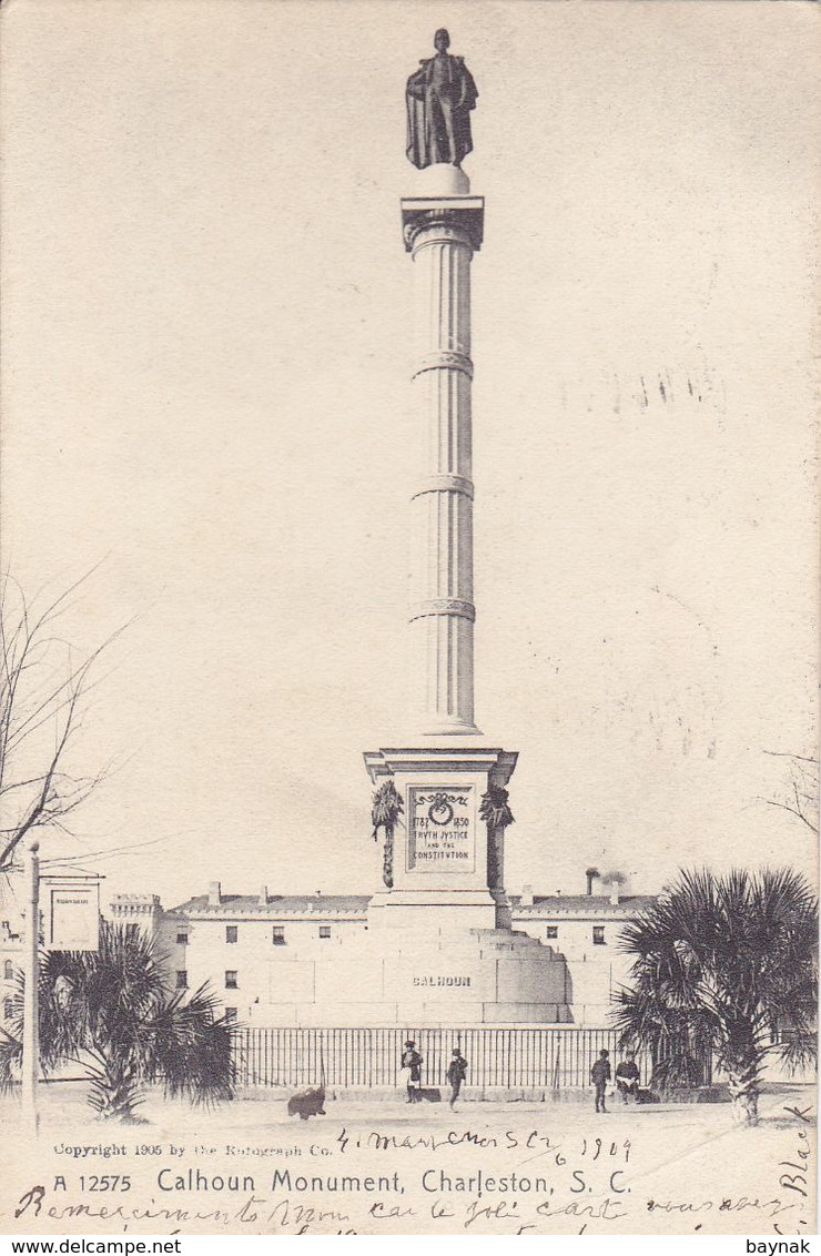 USA139 --  CHARLESTON  --  CALHOUN MONUMENT --  1909 - Charleston