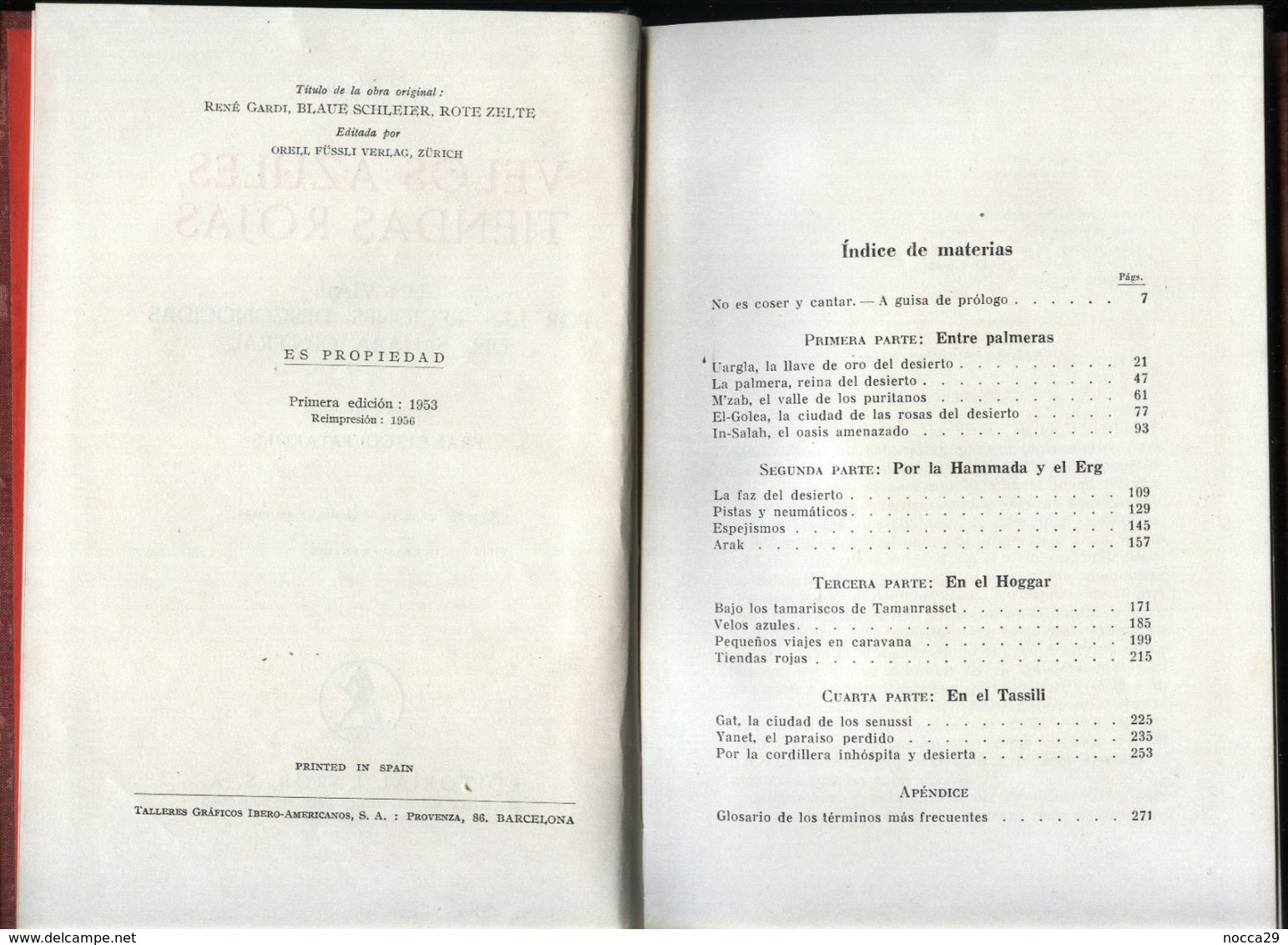 ESPANA - LIBRO - VELOS AZULES TIENDAS ROJAS - RENE GARDI - 1956 - VIAJE EN EL DESIERTO DEL SAHARA - ARGELIA - ALGERIA - Cultural