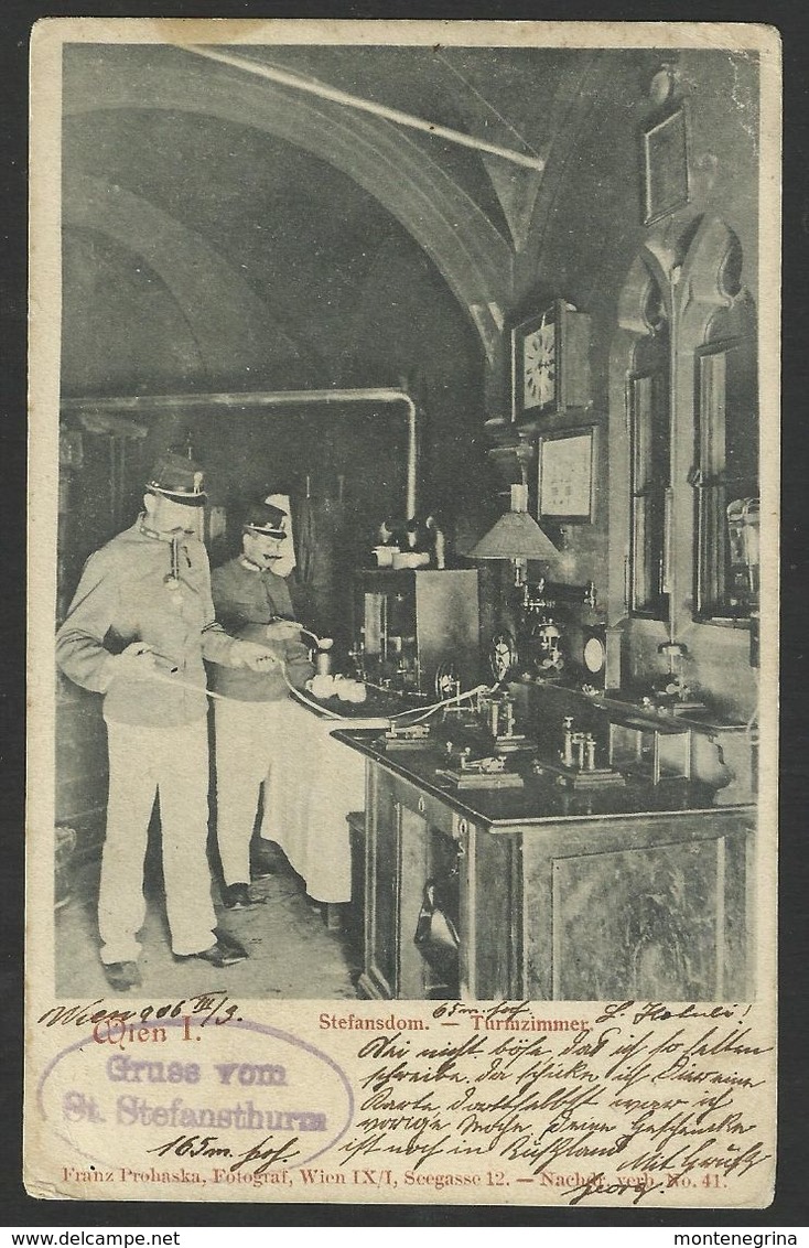 AUSTRIA WIEN I STEFANSTHURM Stefansdom Thurmzimmer 1906 Old Postcard (see Sales Conditions) 02365 - Trieben