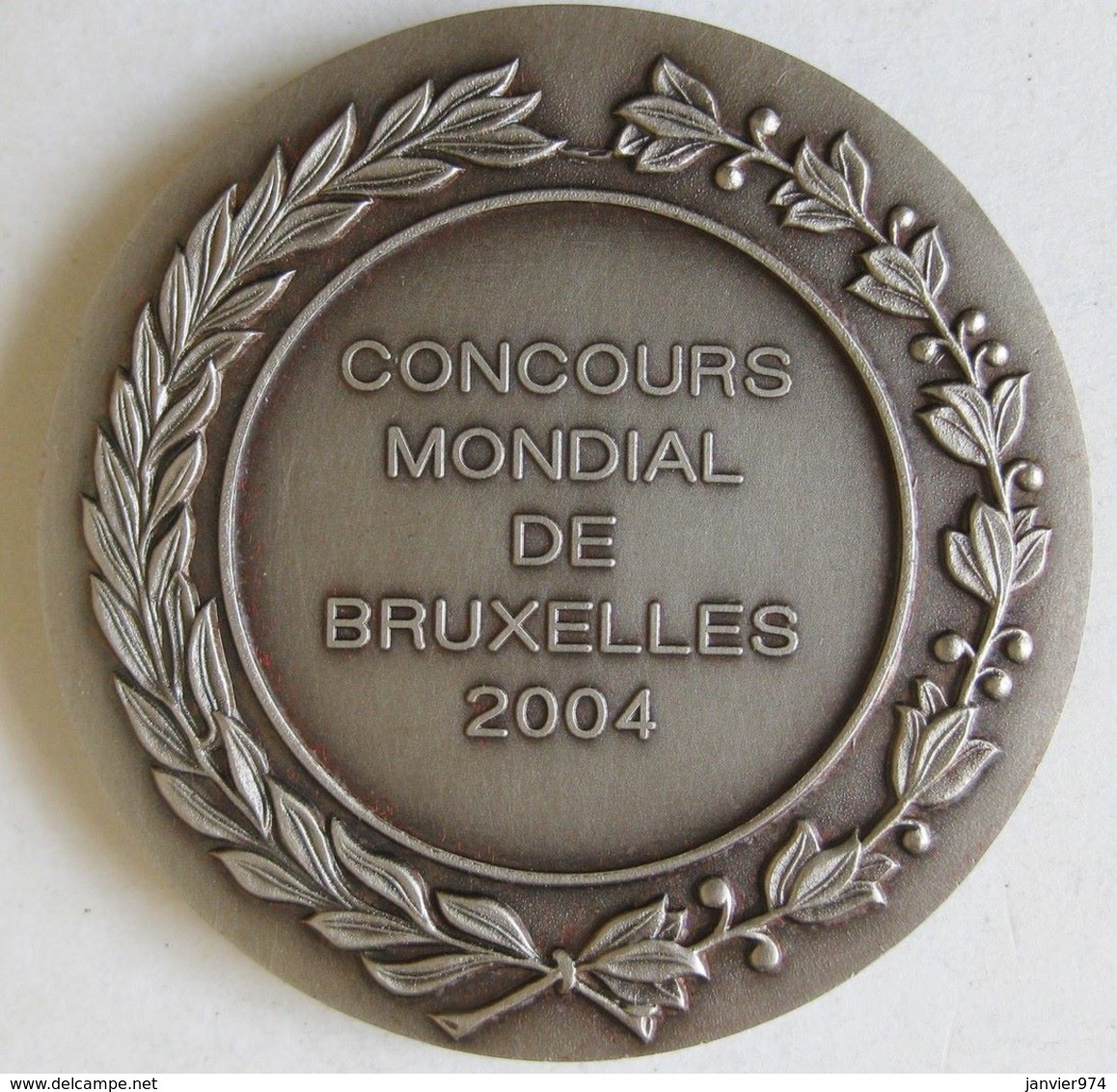 Médaille Concours Mondial De Bruxelles 2004 - Compétition Internationale Du Vin - Altri & Non Classificati