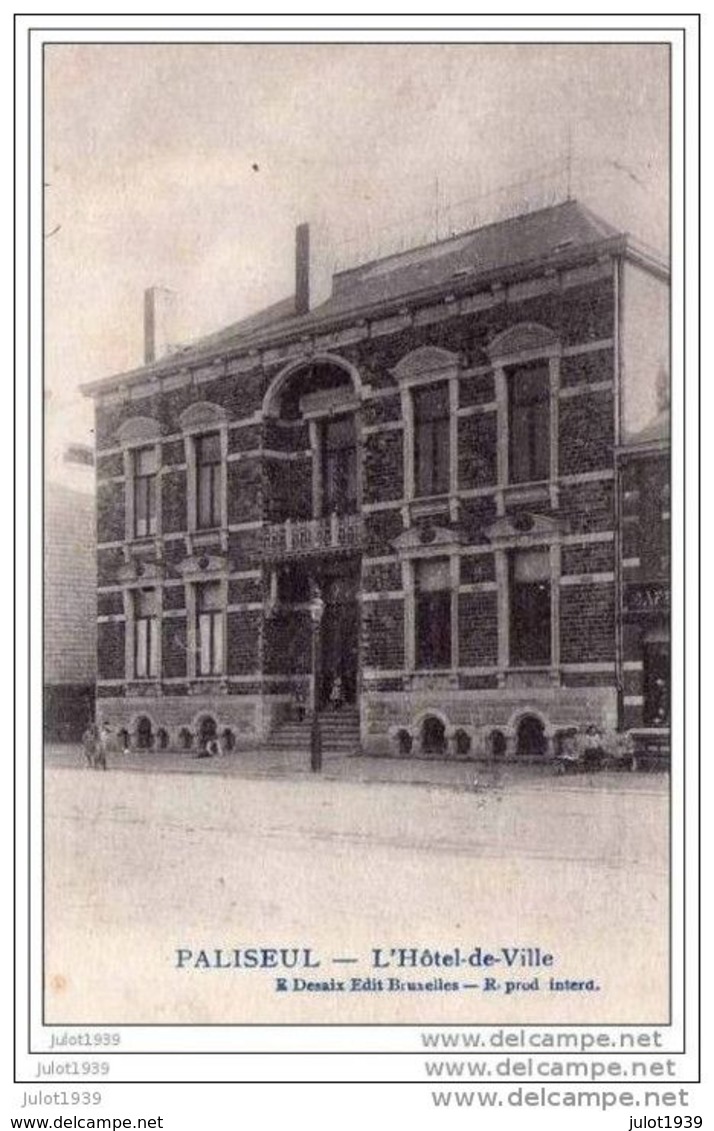 PALISEUL ..--  L' Hôtel De Ville . Vers CHARLEVILLE ( Melle Suzanne BREDY ) . Voir Verso . - Paliseul