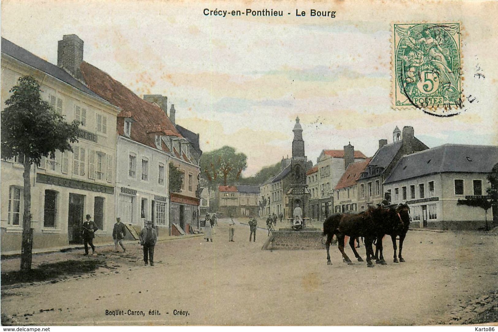 Crécy En Ponthieu * Le Bourg Du Village * Commerces Magasins - Crecy En Ponthieu