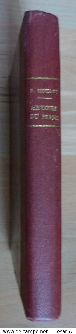 PROMO  René Sédillot Histoire Du Franc 1939 - Literatur & Software