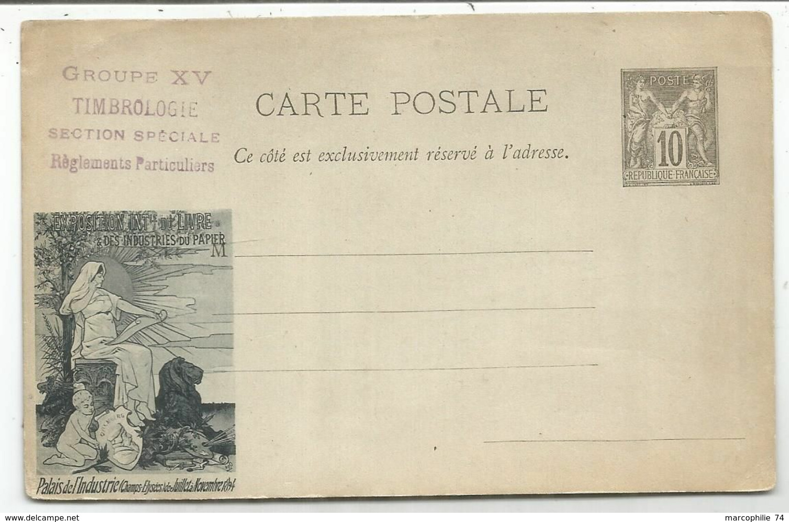 ENTIER SAGE 10C CP REPIQUAGE PALAIS DE L'INDUSTRIE CHAMPS ELYSEES JUILLET A NOVEMBRE 1894 PARIS NEUF SUPERBE - Overprinter Postcards (before 1995)