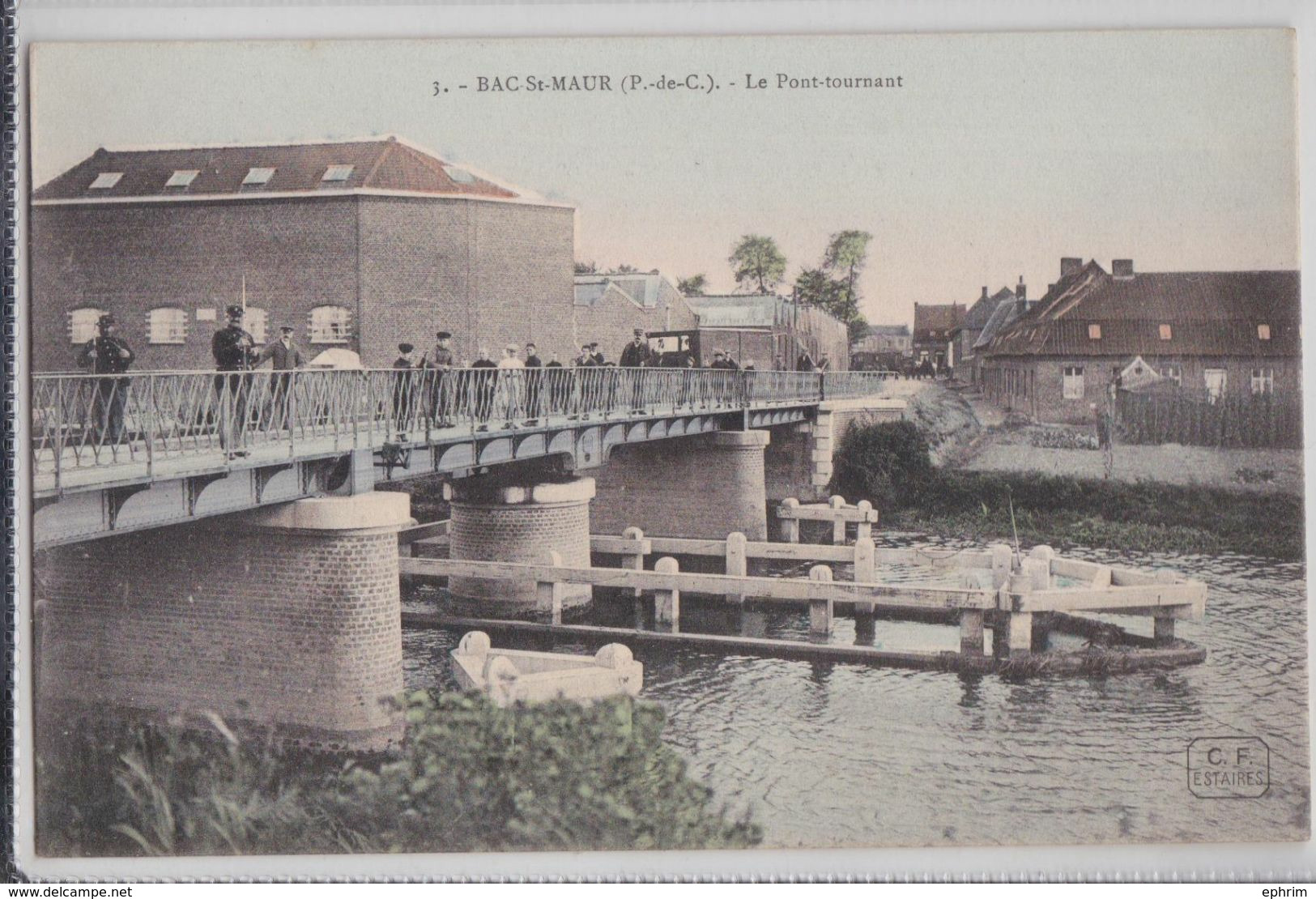 62 BAC-SAINT-MAUR - Le Pont-Tournant CF Estaires Editeur Couleurs - Autres & Non Classés