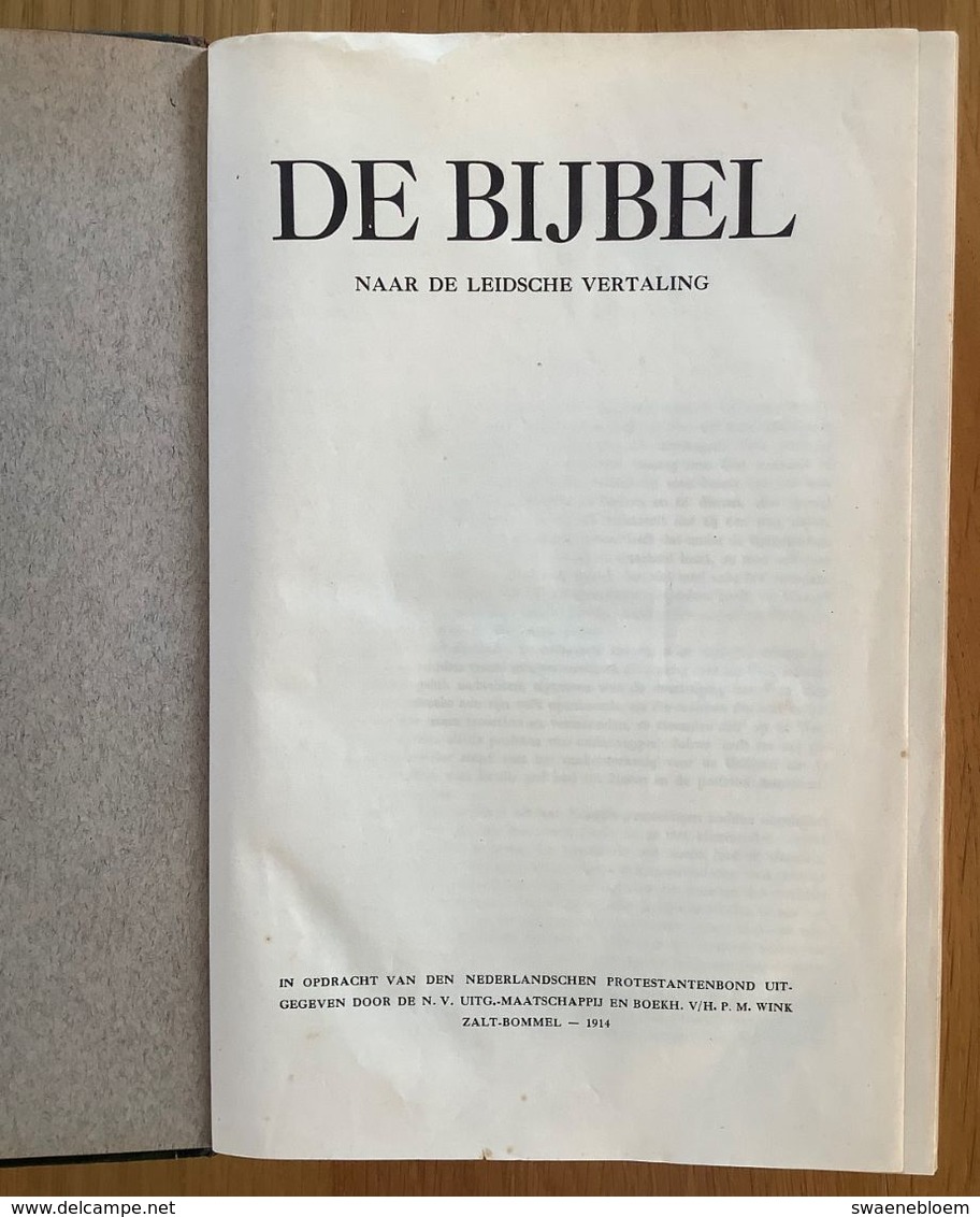 NL.- DE BIJBEL. NAAR DE LEIDSCHE VERTALING. UITGEVERS-MAATSCHAPPIJ EN BOEKHANDEL. V/H. P.M. WINK. ZALTBOMMEL 1914. - Antiguos