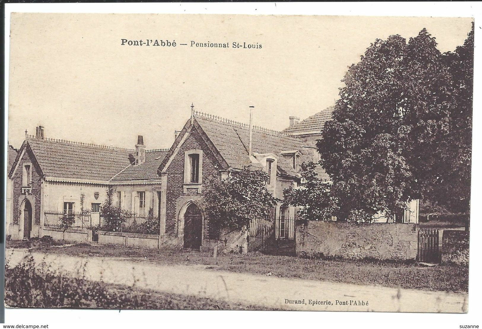 PONT-L'ABBÉ - PENSIONNAT SAINT-LOUIS - éditeur Durand - Vente Directe X - Pont-l'Abbé-d'Arnoult