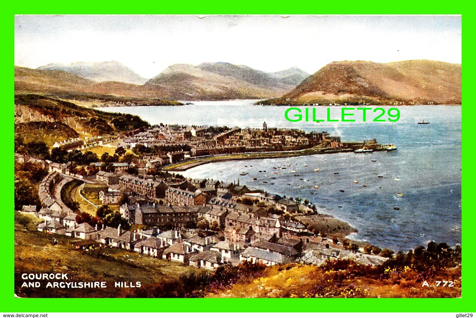 GOURACK, SCOTLAND - GOUROCK AND ARCYLLSHIRE HILLS - VALENTINE'S - WRITTEN IN 1943 - WATER COLOUR BY BRIAN GERALD - - Renfrewshire