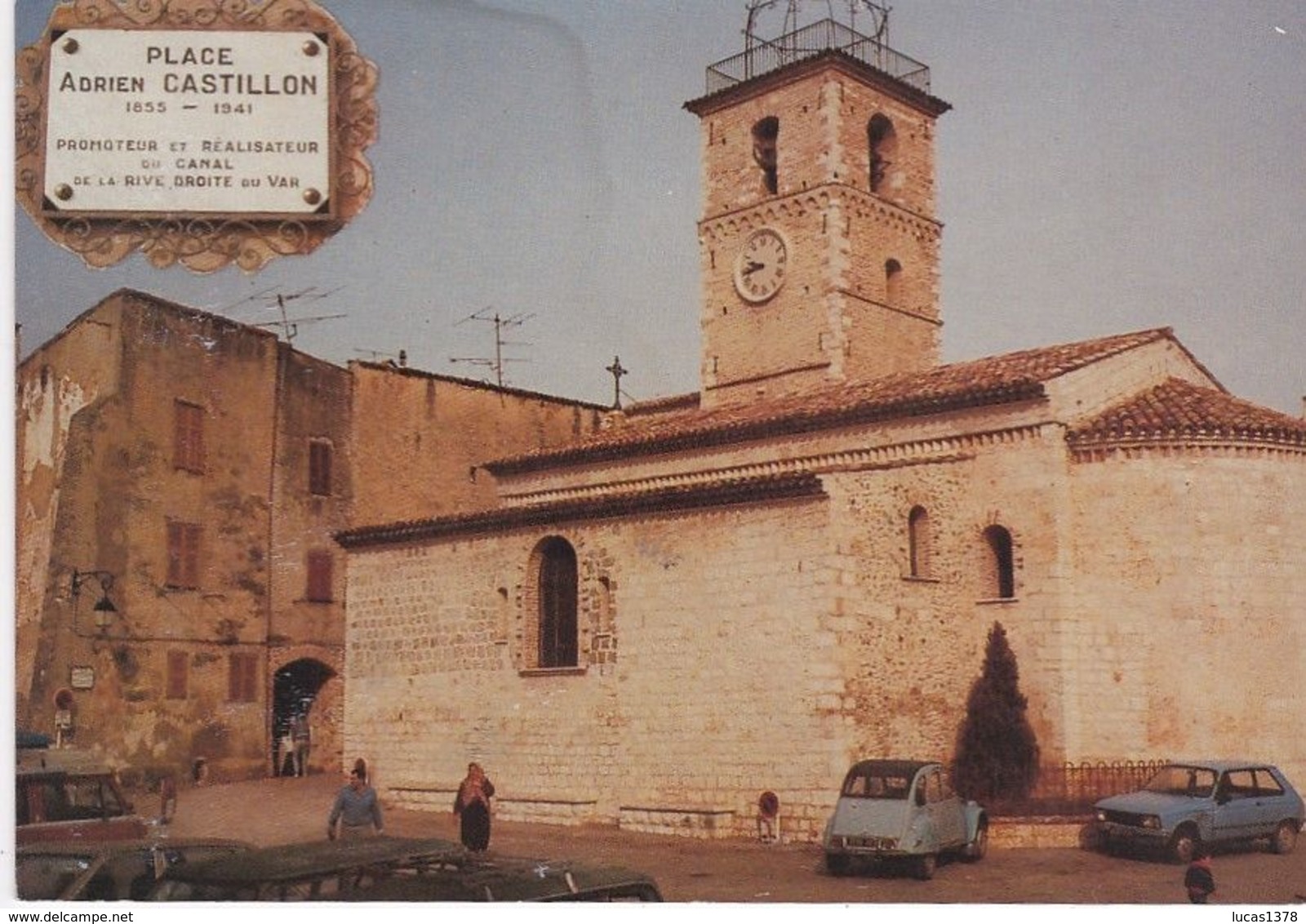 06 / ST LAURENT DU VAR / PLACE ADRIEN CASTILLON / CITROEN 2 CV ET LN - Saint-Laurent-du-Var