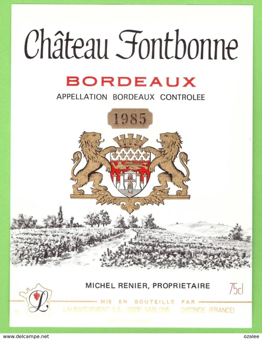 ETIQUETTE DE VIN - BORDEAUX - CHATEAU FONTBONNE - 1985 - Bordeaux