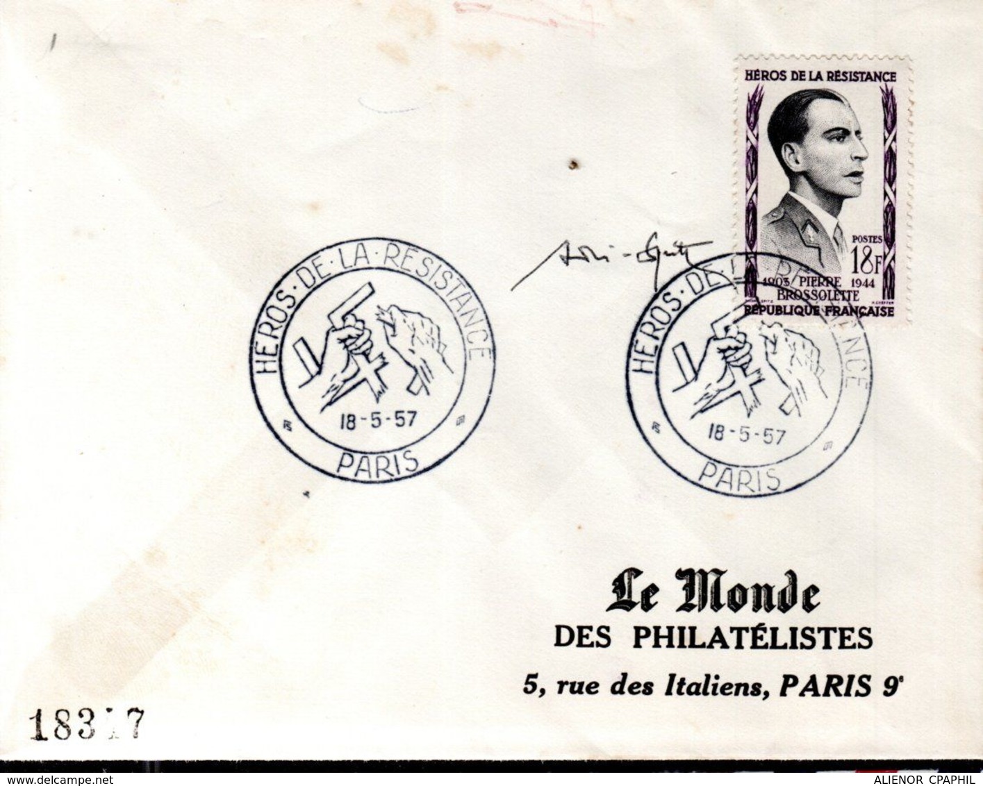 LETTRE 1ER JOUR FRANCE 1957 - PIERRE BROSSOLET, HEROS DE LA RESISTANCE - SIGNATURE DU GRAVEUR, SPITZ - - Militaria