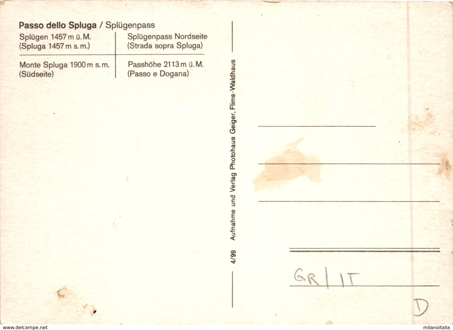 Splügen-Pass - Passo D. Spluga - 4 Bilder (4/99) - Splügen