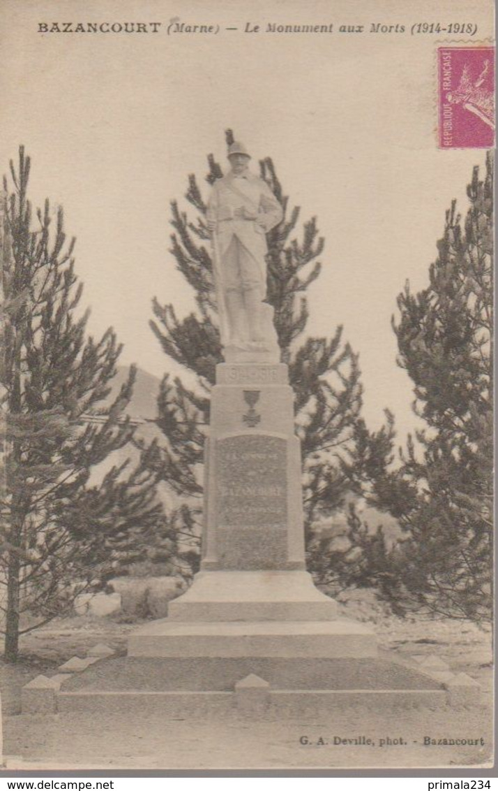 BAZANCOURT -LE MONUMENT AUX MORTS - Bazancourt