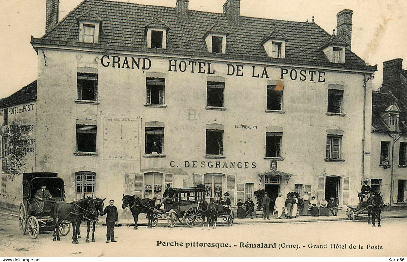 Rémalard * Grand Hôtel De La Poste C. DESGRANGES * Attelages Calèches Diligences Cochers - Remalard