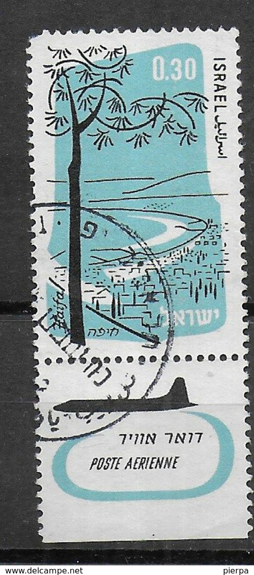 ISRAELE - 1960 - POSTA AEREA - 0,30 CON TAB - (YVERT AV 21 - MICHEL 205) - Used Stamps (with Tabs)