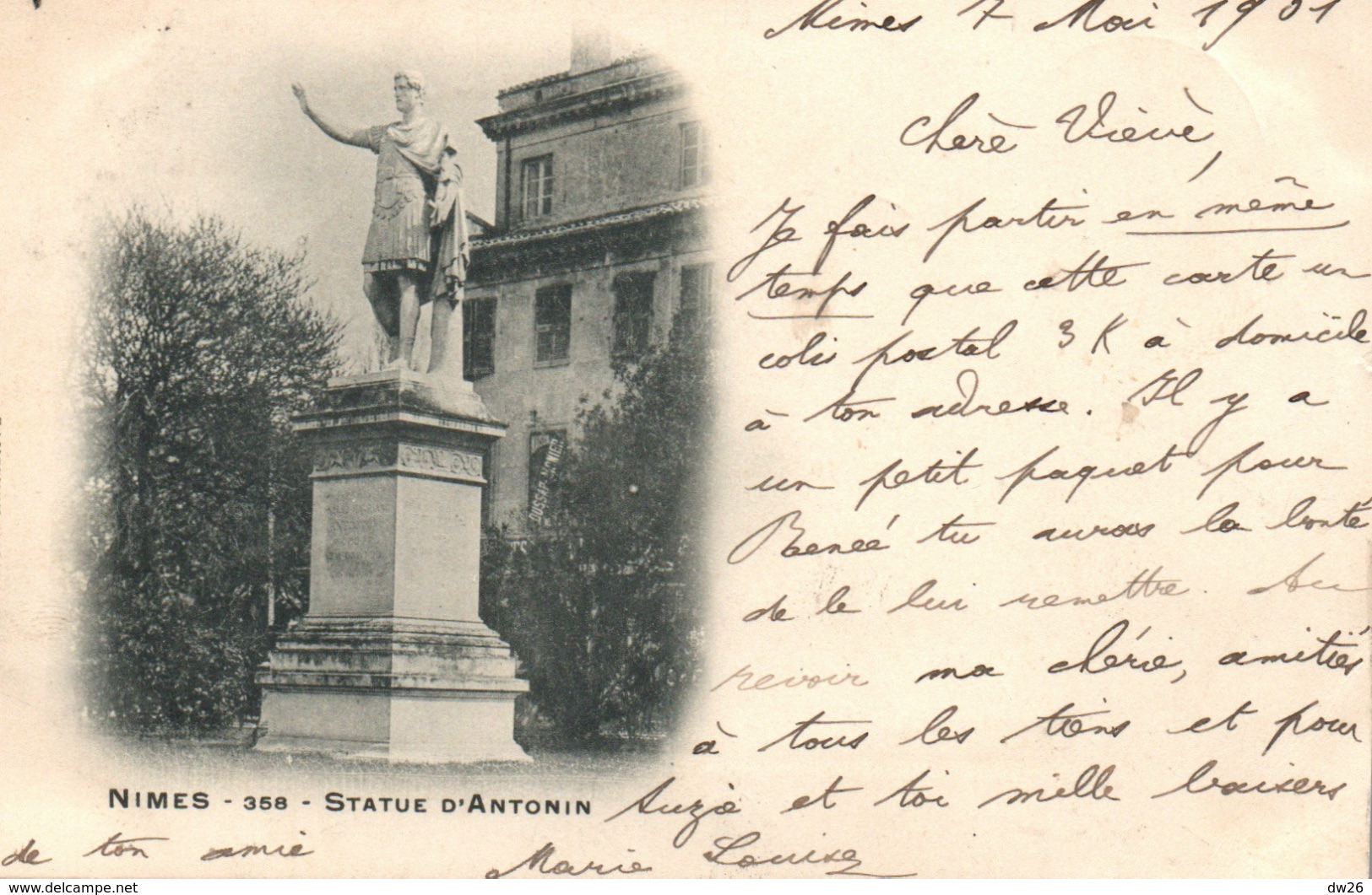 Nîmes - La Statue D'Antonin En 1901 - Photo Lacour - Carte N° 358 Dos Simple - Nîmes